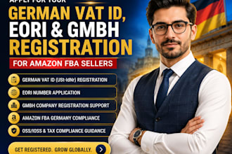 handle your german vat id, eori and gmbh registration for ecommerce business