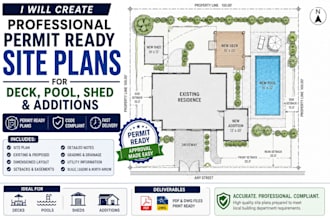 create professional permit ready site plans for deck, pool, shed and additions