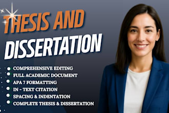 edit, proofread, format your thesis, dissertation or research paper in apa 7 mla
