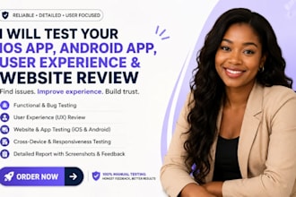 test your ios app, android app user experience and website review