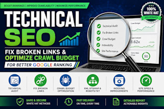 do technical seo, fix broken links, crawl budget optimization for google ranking