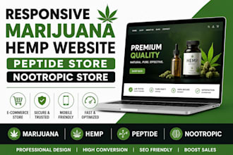 build responsive marijuana, hemp, nutraceutical peptide cbd and nootropic store