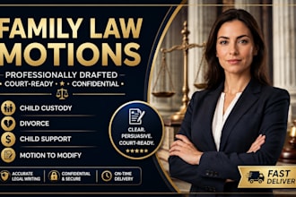 prepare your family law motion, petition, response, and legal court document