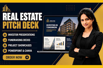 create investor pitch deck real estate deck, and bank presentation in powerpoint