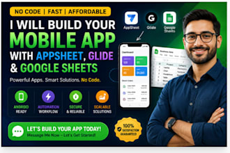 build a no code mobile app using  appsheets glide and google appsheets