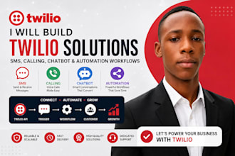 build twilio SMS, calling, chatbot, and automation workflows