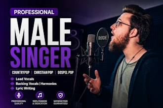 be your male country pop, country ballad country rock singer and vocalist