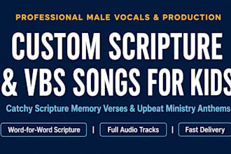 write, sing a catchy scripture memory song vbs kids worship song as male vocal