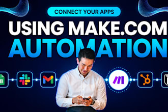 connect your apps using make com automation