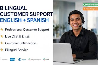 provide bilingual customer support and virtual assistance