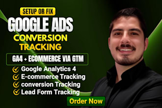 fix google ads conversion tracking and setup ga4 ecommerce tracking