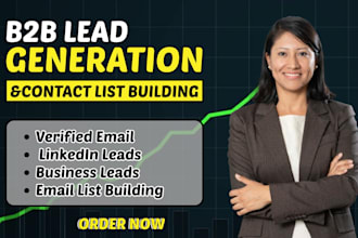 do targeted b2b lead generation, linkedin leads, and email list building