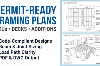 design permit ready framing plan and structural for adu deck and house addition