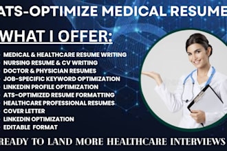 write a professional medical resume, nursing,  resume, healthcare doctor resume