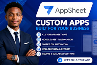 build custom appsheet apps with google sheets automation