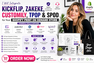 integrate kickflip zakeke customily tpop spod for shopify print on demand store