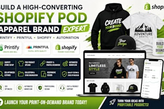 develop printify printful shopify pod apparel brand with expert automation