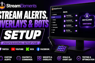 setup streamelements alerts, overlays and bots for streaming