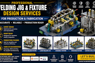 design custom welding jigs and fixtures for fabrication