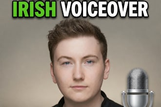 record a professional irish voice over in english for your project