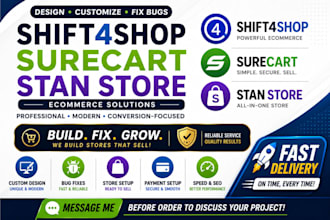 design fix bugs and customize shift4shop, surecart stan store ecommerce store