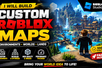 build a custom roblox map, environment, or world in roblox studio