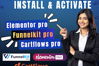install elementor pro, funnelkit pro, cartflows pro, yoast rankmath premium,