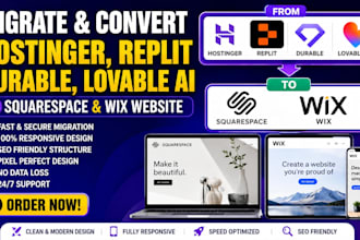migrate convert hostinger replit durable, lovable ai to squarespace wix website