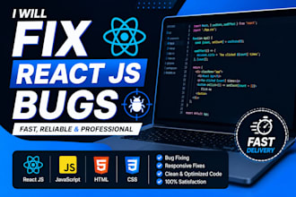 fix react js, javascript, HTML CSS bugs and issues