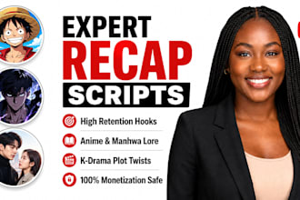 write viral anime manga and manhwa youtube recap scripts