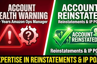 fix amazon account health, resolve IP complaints, and write custom poas