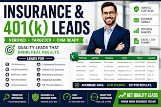 build verified insurance and 401k decision maker leads for b2b outreach