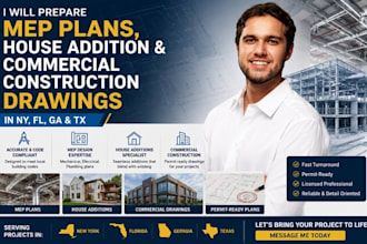 prepare mep plans house addition commercial construction drawing in ny fl ga tx