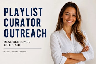 do organic music promotion and playlist curator outreach