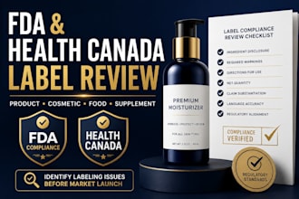 review your product label for fda and health canada compliance or cosmetic label