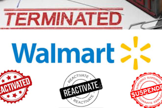 reinstate your deactivated, suspended and terminated walmart marketplace account