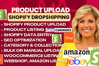 upload, add shopify dropshipping,shopify product listing,woocommerce,webshop,seo