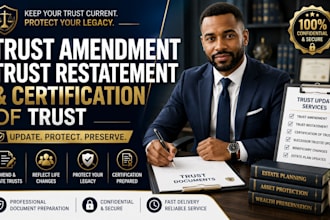 prepare trust amendment trust restatement and certification of trust