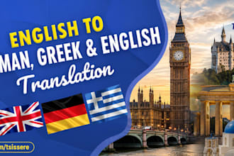 translate english, german and greek professionally