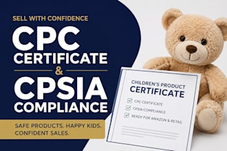 prepare CPC certificate and cpsia compliance for amazon US products