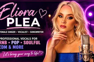 be your female rnb singer, record soulful pop, and soul vocal for your song