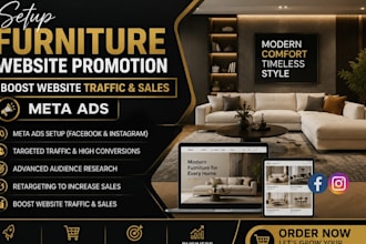 setup furniture website promotion, boost website traffic and sales, metal ads