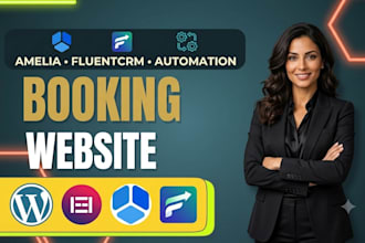 build elementor booking website with amelia booking, fluentcrm automation