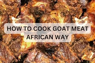 teach you how to make goat meat