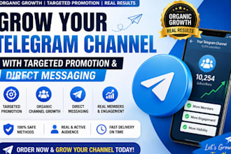 grow your telegram channel with organic promotion and direct dm, invite