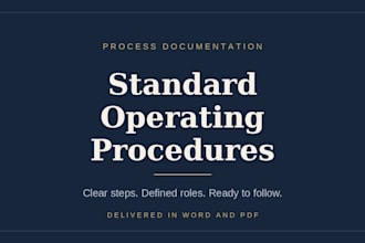 write standard operating procedures and process documentation