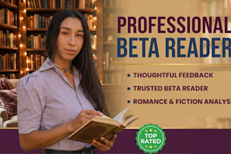 beta read your book and provide detailed reader feedback