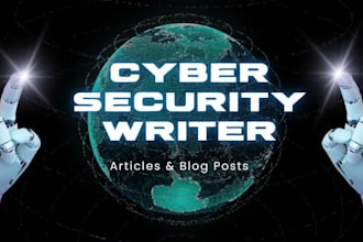 do write cybersecurity articless and tech blogs