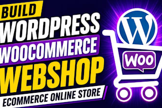 build a wordpress woocommerce webshop or ecommerce online store