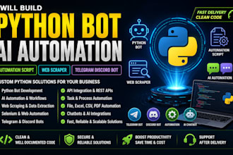 build python bot ai automation, scripting, web scraper, telegram discord bot